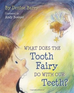 What Does the tooth fairy